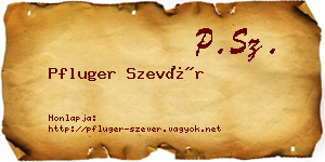 Pfluger Szevér névjegykártya